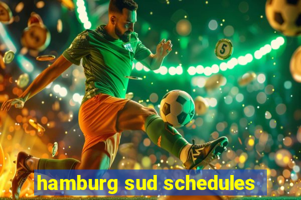 hamburg sud schedules